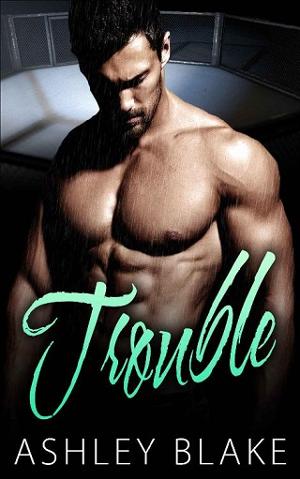 Trouble by Ashley Blake