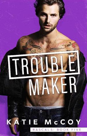 Troublemaker by Katie McCoy