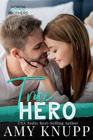 True Hero by Amy Knupp