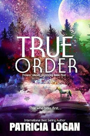 True Order by Patricia Logan