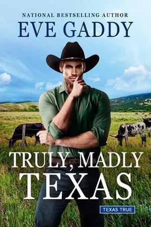 Truly, Madly Texas by Eve Gaddy