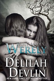 Truly, Madly…Werely by Delilah Devlin