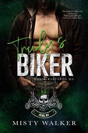 Truly’s Biker by Misty Walker