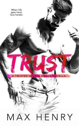 Trust by Max Henry