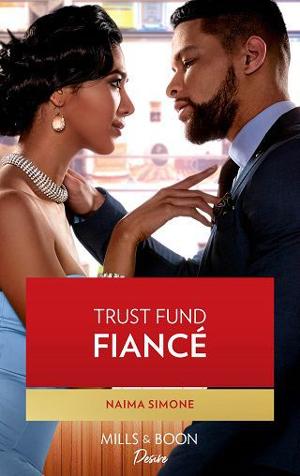 Trust Fund Fiancé by Naima Simone
