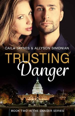 Trusting Danger by Caila Jaynes