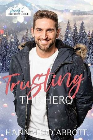 Trusting The Hero by Hannah Jo Abbott