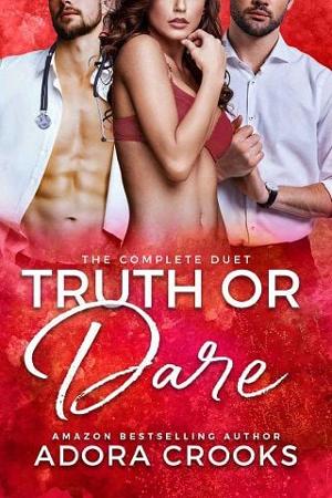 Truth or Dare by Adora Crooks