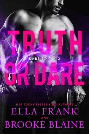 Truth or Dare by Ella Frank