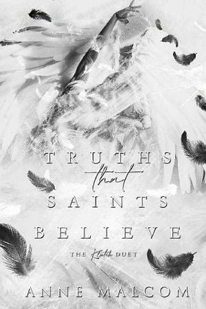 Truths That Saints Believe by Anne Malcom