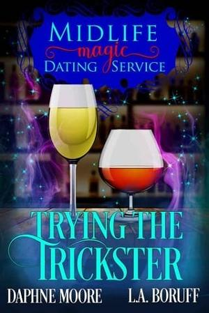 Trying the Trickster by L.A. Boruff