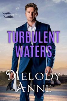 Turbulent Waters by Melody Anne