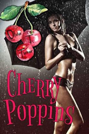 Cherry Poppins by Olivia T. Turner
