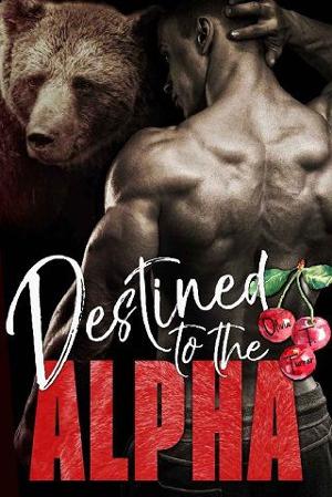 Destined to the Alpha by Olivia T. Turner