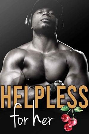 Helpless for Her by Olivia T. Turner