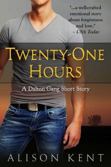 Twenty-One Hours by Alison Kent