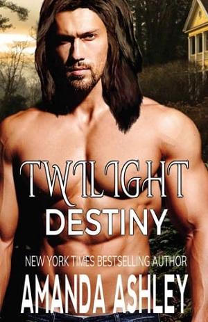 Twilight Destiny by Amanda Ashley
