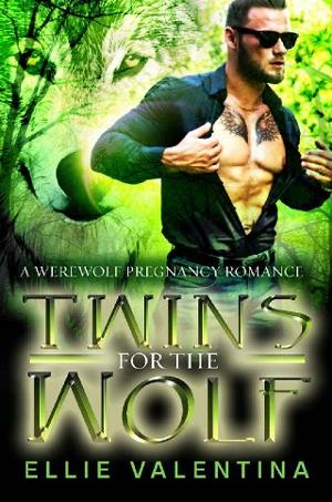Twins For The Wolf by Ellie Valentina
