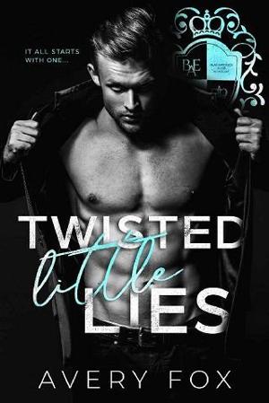 Twisted Little Lies by Avery Fox