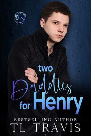 Two Daddies for Henry by TL Travis
