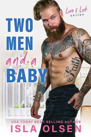 Two Men and a Baby by Isla Olsen