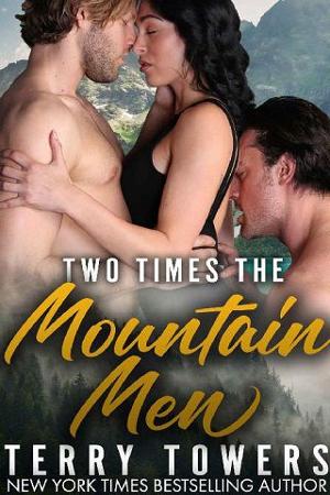 Two Times the Mountain Men by Terry Towers