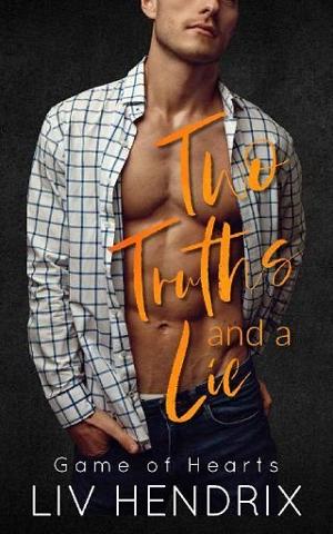 Two Truths and a Lie by Liv Hendrix