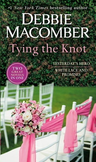 Tying the Knot by Debbie Macomber