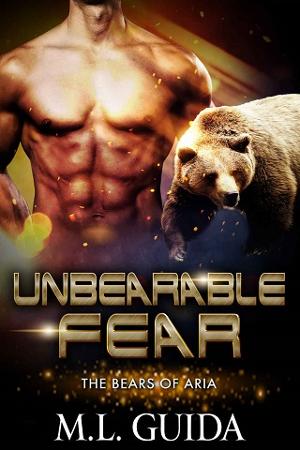 Unbearable Fear by ML Guida