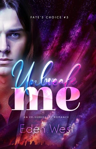 Unbreak Me by Eden West