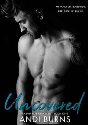 Uncovered by Andi Burns