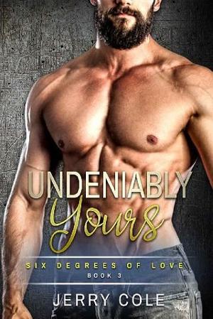 Undeniably Yours by Jerry Cole