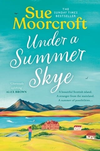Under a Summer Skye by Sue Moorcroft