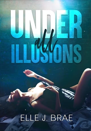 Under All Illusions by Elle J. Brae