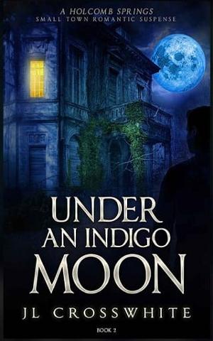 Under an Indigo Moon by JL Crosswhite