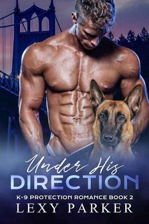 Under His Direction by Lexy Parker