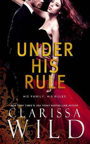 Under His Rule by Clarissa Wild