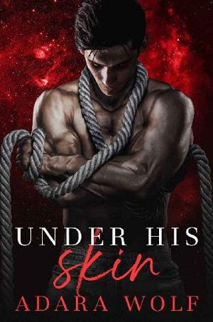 Under His Skin by Adara Wolf
