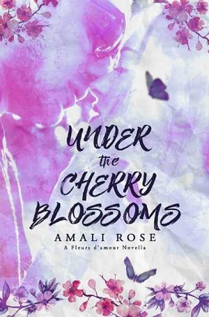 Under The Cherry Blossoms by Amali Rose