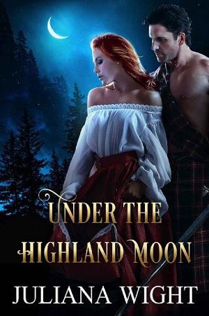 Under the Highland Moon by Juliana Wight