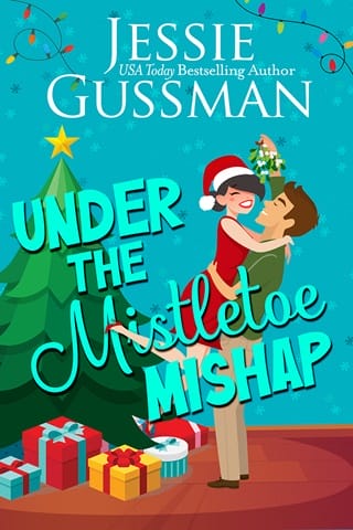 Under the Mistletoe Mishap by Jessie Gussman