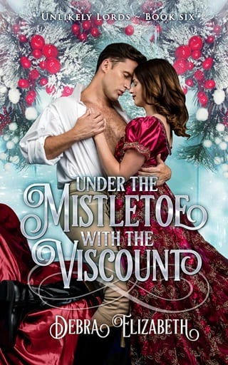 Under the Mistletoe with the Viscount by Debra Elizabeth