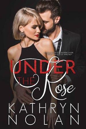 Under the Rose by Kathryn Nolan