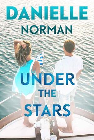 Under the Stars by Danielle Norman