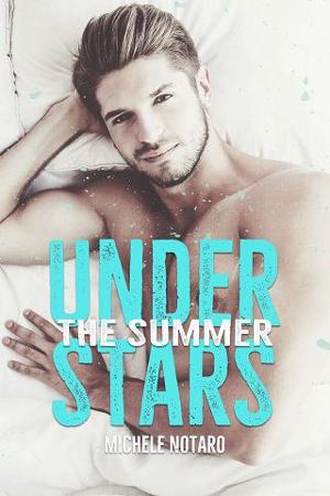 Under the Summer Stars by Michele Notaro