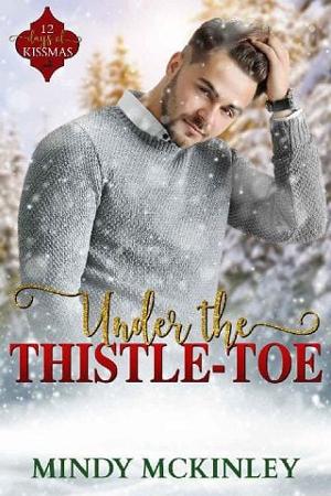 Under the Thistle-toe by Mindy McKinley