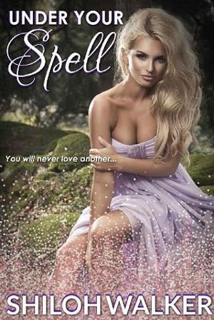 Under Your Spell by Shiloh Walker