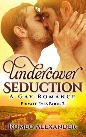 Undercover Seduction by Romeo Alexander