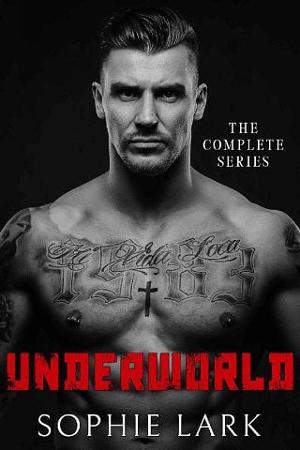 Underworld: The Complete Series by Sophie Lark