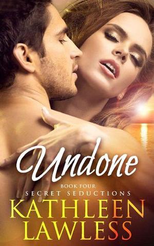 Undone by Kathleen Lawless